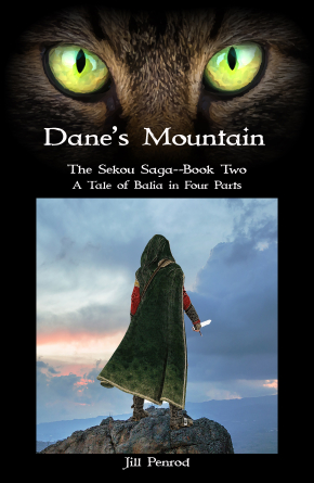 Dane's Mountain, book two of The Sekou Saga