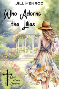 Who Adorns the Lilies cover, a woman in a garden with a gazebo