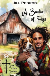 A Basket of Figs cover, a man holding a dog in front of a barn