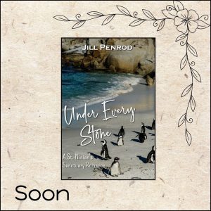 Upcoming Romance--Under Every Stone