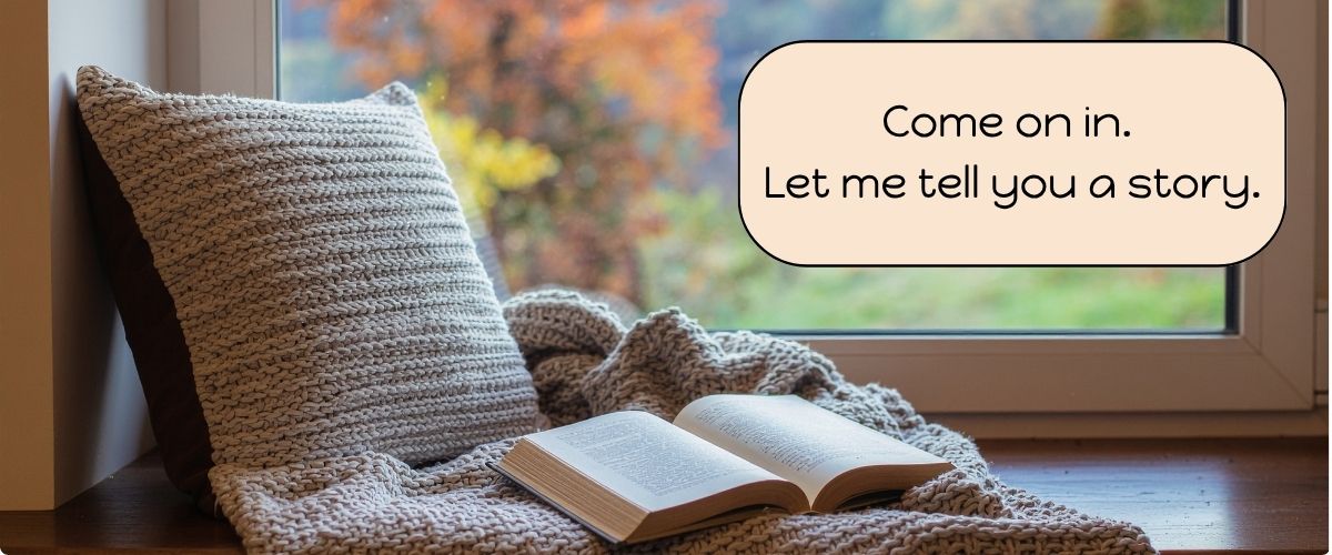 Book nook: "Come on in. Let me tell you a story"